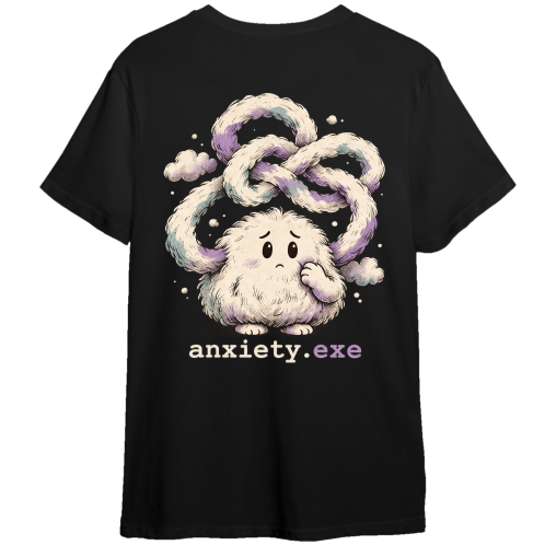 anxiety.exe tee